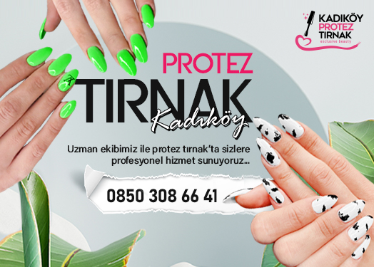 Protez Tırnak Kadıköy